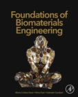 Image for Foundations of Biomaterials Engineering