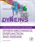 Image for Dyneins  : dynein mechanics, dysfunction, and disease