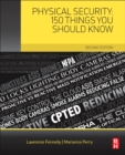 Image for Physical security: 150 things you should know