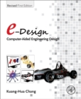 Image for e-design  : computer-aided engineering design