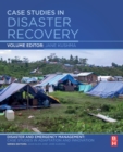 Image for Case studies in disaster recovery  : a volume in the disaster and emergency management
