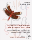 Image for Applied Hierarchical Modeling in Ecology: Analysis of Distribution, Abundance and Species Richness in R and BUGS : Volume 2: Dynamic and Advanced Models