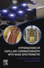 Image for Hyphenations of Capillary Chromatography with Mass Spectrometry