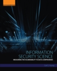 Image for Information Security Science: Measuring the Vulnerability to Data Compromises