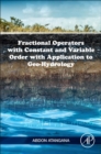 Image for Fractional Operators with Constant and Variable Order with Application to Geo-hydrology