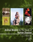 Image for Animal models for the study of human disease
