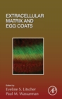 Image for Extracellular Matrix and Egg Coats
