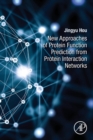 Image for New Approaches of Protein Function Prediction from Protein Interaction Networks
