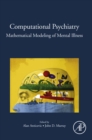 Image for Computational psychiatry: mathematical modeling of mental illness