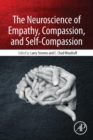 Image for The Neuroscience of Empathy, Compassion, and Self-Compassion