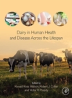 Image for Dairy in Human Health and Disease across the Lifespan