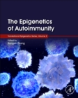 Image for The Epigenetics of Autoimmunity