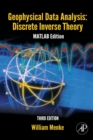 Image for Geophysical Data Analysis: Discrete Inverse Theory