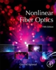 Image for Nonlinear Fiber Optics