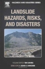 Image for Landslide Hazards, Risks, and Disasters