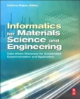 Image for Informatics for Materials Science and Engineering