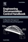 Image for Engineering Documentation Control Handbook : Configuration Management and Product Lifecycle Management