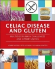 Image for Celiac Disease and Gluten : Multidisciplinary Challenges and Opportunities