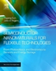 Image for Semiconductor Nanomaterials for Flexible Technologies
