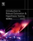 Image for Introduction to Robust Estimation and Hypothesis Testing