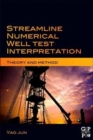 Image for Streamline Numerical Well Test Interpretation : Theory and Method