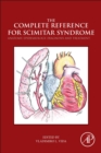 Image for The complete reference for scimitar syndrome: anatomy, epidemiology, diagnosis and treatment