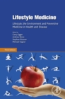Image for Lifestyle Medicine: Lifestyle, the Environment and Preventive Medicine in Health and Disease