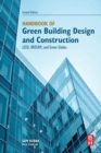 Image for Handbook of green building design and construction  : LEED, BREEAM, and green globes