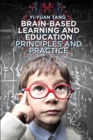 Image for Brain-based learning and education  : principles and practice