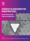 Image for Advances in semiconductor nanostructures: growth, characterization, properties and applications
