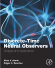 Image for Discrete-Time Neural Observers: Analysis and Applications