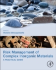 Image for Risk management of complex inorganic materials  : a practical guide
