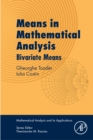Image for Means in mathematical analysis: bivariate means