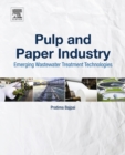 Image for Pulp and Paper Industry: Emerging Waste Water Treatment Technologies