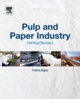 Image for Pulp and Paper Industry : Chemical Recovery