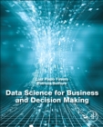 Image for Data science for business and decision making