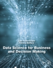 Image for Data science for business and decision making