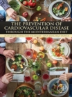 Image for The prevention of cardiovascular disease through the Mediterranean diet