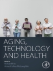Image for Aging, technology and health