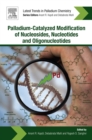 Image for Palladium-catalyzed modification of nucleosides, nucleotides and oligonucleotides