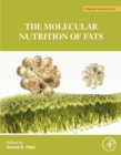 Image for The molecular nutrition of fats