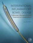 Image for Interventional inflammatory bowel disease: endoscopic management and treatment of complications
