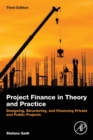 Image for Project Finance in Theory and Practice