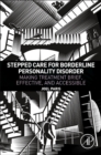 Image for Stepped care for borderline personality disorder  : making treatment brief, effective, and accessible