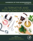 Image for Alternative and replacement foods : Volume 17