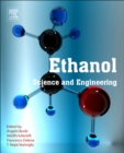Image for Ethanol  : science and engineering