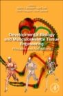 Image for Developmental Biology and Musculoskeletal Tissue Engineering