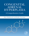 Image for Congenital adrenal hyperplasia: a comprehensive guide