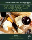 Image for Microbial Production of Food Ingredients and Additives