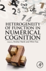 Image for Heterogeneity of function in numerical cognition